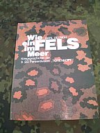 Antiquarisches Buch: Wie ein Fels im Meer- Kriegsgeschichte der 3. XX Panzerdivision TK