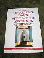Antiquarisches Buch: The Cold Steel Weapons of the XA, The XX and the NXFK of the NXDXP - Selten