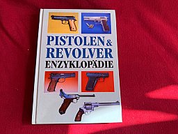 Pistolen & Revolver Enzyklopädie 271 Seiten, sehr Guter Zustand