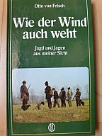 WIE DER WIND AUCH WEHT