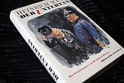 DER UNTERTAN - Heinrich Mann Mit Zeichnungen von Bernhard Heisig
