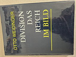 Otto Weidinger - Division das Reich im Bild
