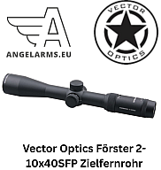 Vector Optics Förster 2-10x40SFP Zielfernrohr www.angelarms.eu
