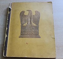 Bilder deutscher Geschichte Album mit Sammelbildern komplett