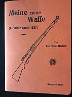 Bedienungsanleitung für den Karabiner K 31 der Schweizerischen Armee.