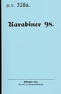 Nachdruck Dienstvorschift Karabiner 98 von 1915