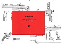 Nachdruck der KUK Merkblätter über eigene und fremdländische Hand- und Faustfeuerwaffen