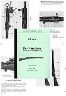 Nachdruck schweizer Dienstvorschrift für Karabiner K31, K11 und Zielfernrohr-Karabiner 55