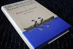 Rudernde Hunde - Geschichten Elke Heidenreich …