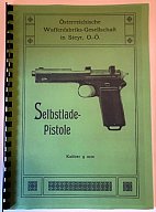 Nachdruck Bedienungsanleitung Steyr M1912 Steyr 1912 Steyr-Hahn k.u.k. 9mm Luger Para 9x19 9 x 23