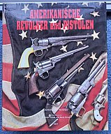 AMERIKANISCHE REVOLVER UND PISTOLEN