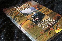 TRAUMREISEN - Auf den grossen Eisenbahnrouten der Welt