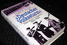 DEUTSCHER VOLKSSTURM - Das letzte Aufgebot 1944/1945 Franz W. Seidler