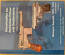 Dienstwaffen der deutschen Polizei und Gendarmerie Weimarer Republik