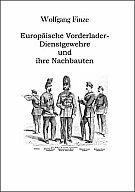 Europäische Vorderlader-Dienstgewehre und ihre Nachbauten