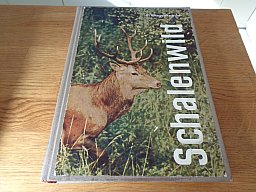 BEWIRTSCHAFTUNG UNSERER SCHALENWILDBESTÄNDE v. Prof. Dr. Egon Wagenknecht