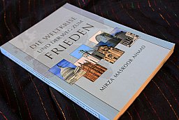 DIE WELTKRIESE UND DER WEG ZUM FRIEDEN - Hadhrat Mirza Masroor Ahmad (aba)