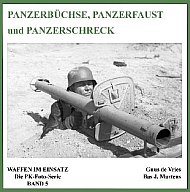 Panzerbüchse, Panzerfaust & Panzerschreck