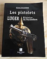 08 Luger Parabellum seltenes Standardwerk >Les pistolets Luger: Histoire du Parabellum< Wehrmacht SS