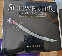 Fachbuch: Schwerter, Degen, Dolche – Kulturgeschichte der Blankwaffen (Weltbild)