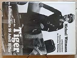 Buch: M. Wittmann und die Tiger der Leibstandarte