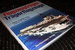 Flugzeugträger Trägerflugzeuge - Schweres Werk Hans-Joachim Mau