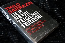 DER NEUE TUGENDTERROR - Über die Grenzen der Meinungsfreiheit in Deutschland Thilo Sarrazin