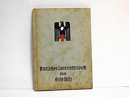 Antiquarisches Buch: Amtliches Unterrichtsbuch über Erste Hilfe 1943 RDK / WH