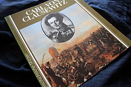 CARL VON CLAUSEWITZ - Lebensbild eines patriotischen Militärs und fortschrittlichen Militärtheoretik