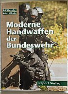 Rolf Abresch und Ralph Wilhelm – Moderne Handwaffen der Bundeswehr