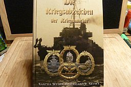 Ein Traumbuch - Die Kriegsabzeichen der Kriegsmarine v. Sascha Weber / G.R.Skora
