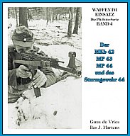 Der MKb 42, MP 43, MP44 und das Sturmgewehr 44