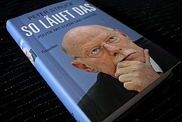SO LÄUFT DAS - Politik mit Ecken und Kanten Peter Struck