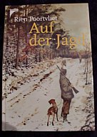 Rien Poortvliet - AUF DER JAGD