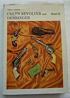 Colt's Revolver und Derringer