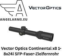 Vector Optics Continental x8 1-8x24i SFP-Faser-Zielfernrohr www.angelarms.eu
