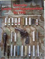 Deutsche Leucht- und Signalmunition bis 1945