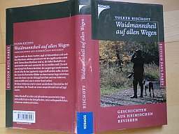 WAIDMANNSHEIL AUF ALLEN WEGEN