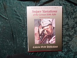 Buch : Sniper Variations of German K 98 K , Scharfschützen Waffen