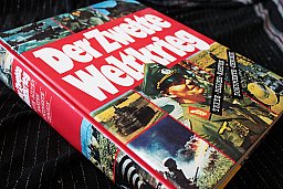 Der Zweite Weltkrieg - Texte Bilder Karten Dokumente Chronik Christian Zentner