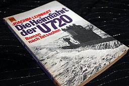 Die Heimfahrt der U720 - Der klassische U-Boot Roman aus den letzten Tagen des Zweiten Weltkriegs
