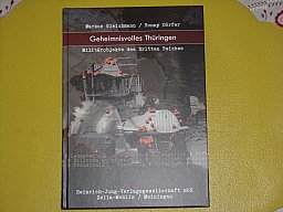 Buch "Geheimnisvolles Thüringen - Militärobjekte des Dritten Reiches"