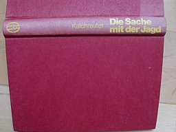 DIE SACHE MIT DER JAGD - Pro und Kontra