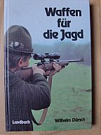 WAFFEN FÜR DIE JAGD