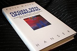 GEGEN DEN UNTERGANG - Schöpfungsprinzip und globale Beschleunigungsreise Peter Kafka