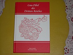 Buch "Gau - Fibel des Dritten Reiches"