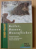 KEILER, BASSEN, HOSENFLICKER